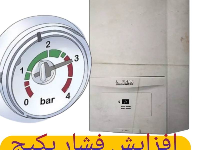 دلایل بالا رفتن فشار پکیج